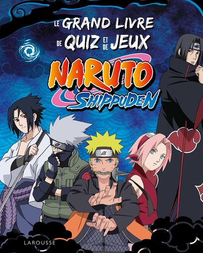 [9782036040618] NARUTO SHIPPUDEN le grand livre de quiz et de jeux