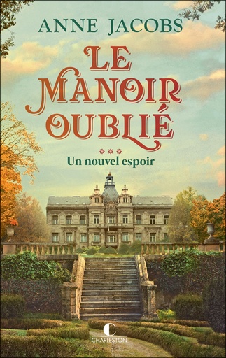 [9782385291891] LE MANOIR OUBLIE TOME 3 UN NOU