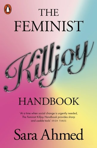 [9781802061895] The Feminist Killjoy Handbook